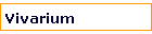 Vivarium