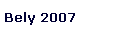 Bely 2007